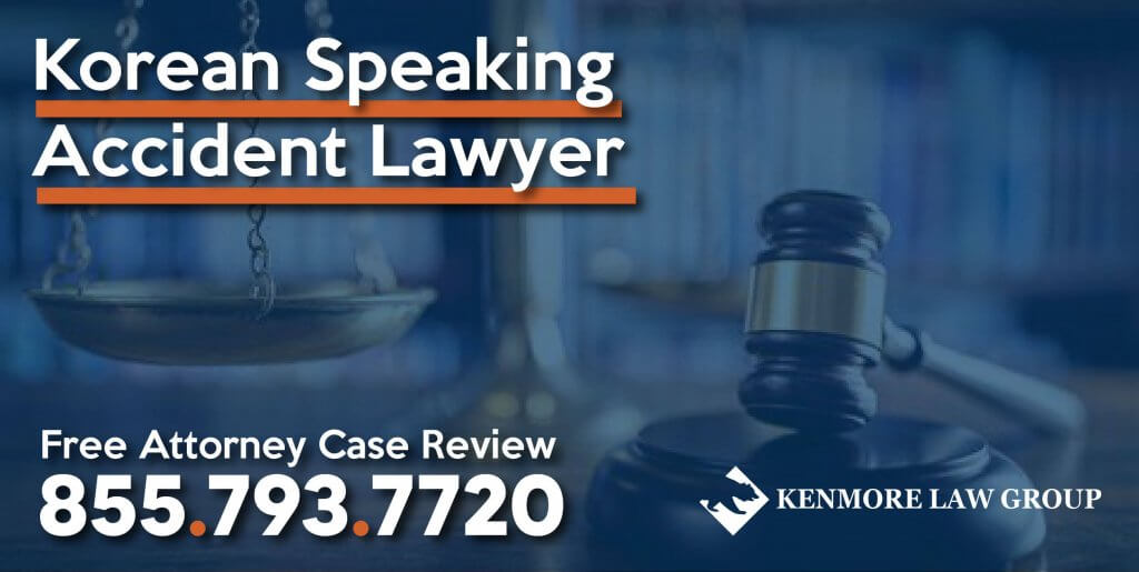Korean Speaking Accident Lawyer attorney sue lawsuit compensation