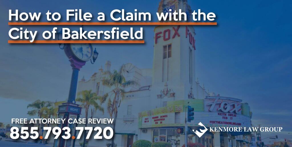 How to File a Claim with City of Bakersfield lawsuit law firm lawyer attorney liability city