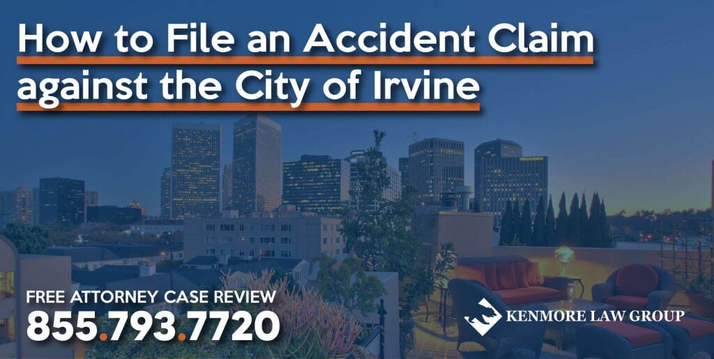 How to File an Accident Claim against the City of Irvine lawyer attorney sue compensation incident