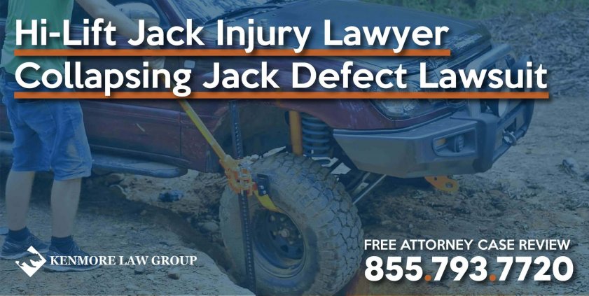 Hi-Lift Jack Injury Lawyer – Collapsing Jack Defect Lawsuit attorney sue compensation sue personal injury traumatizing crash