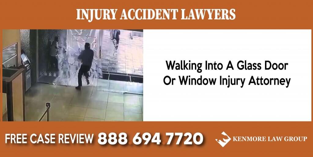 Walking Into A Glass Door Or Window Injury Attorney lawyer sue lawsuit incident