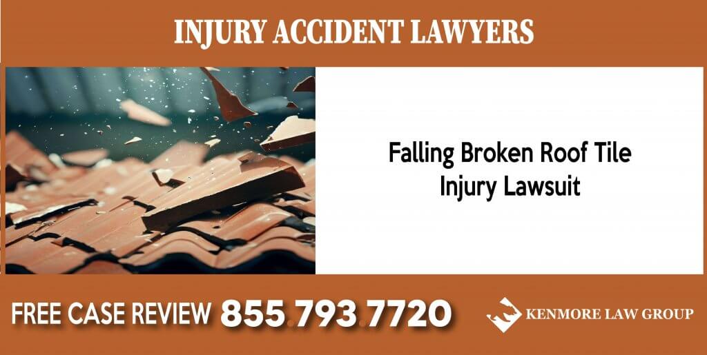 Falling Broken Roof Tile Injury Lawsuit lawyer attorney sue compensation incident law firm