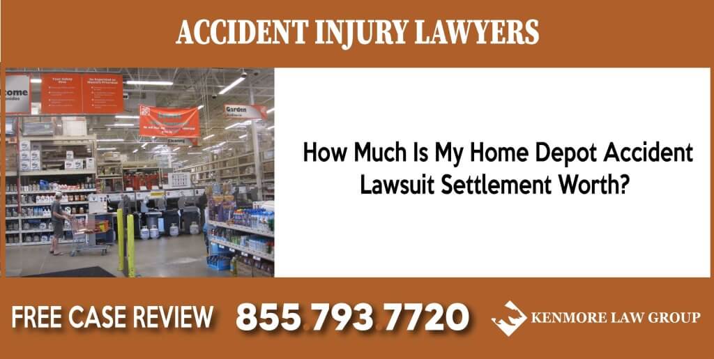 How Much Is My Home Depot Accident Lawsuit Settlement Worth sue lawsuit liability incident