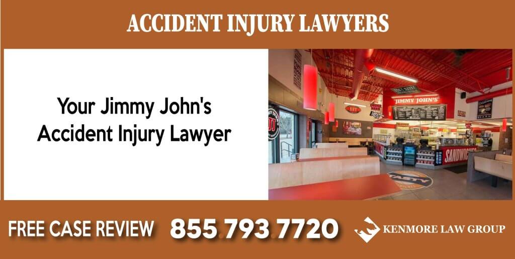 Your Jimmy John's Accident Injury Lawyer attorney sue liability compensation