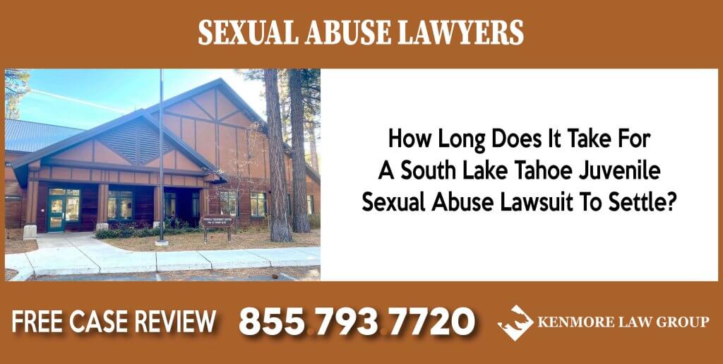 How Long Does It Take For A So Lake Tahoe Juvenile Sexual Abuse Lawsuit To Settle lawyer sue lawsuit compensation