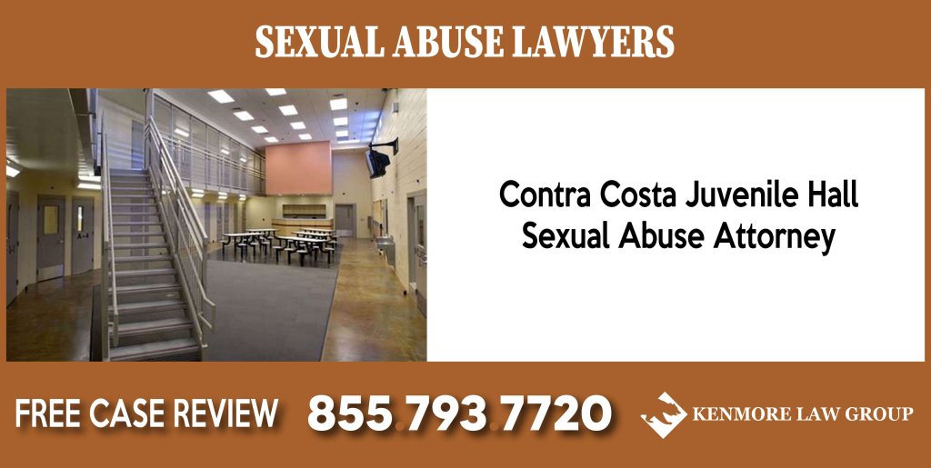 Contra Costa Juvenile Hall Sexual Abuse Attorney incident attorney lawsuit sue lawsuit