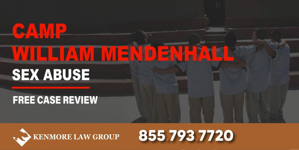 Camp William Mendenhall Sexual Abuse Attorney sue liability lawyer compensation