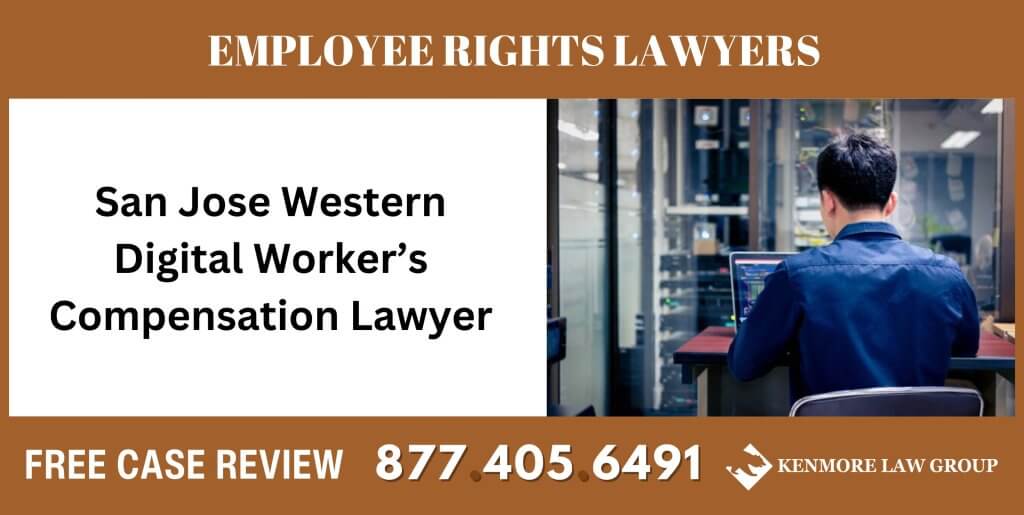 San Jose Western Digital Worker’s Compensation Lawyer sue liable incident compensation attorney